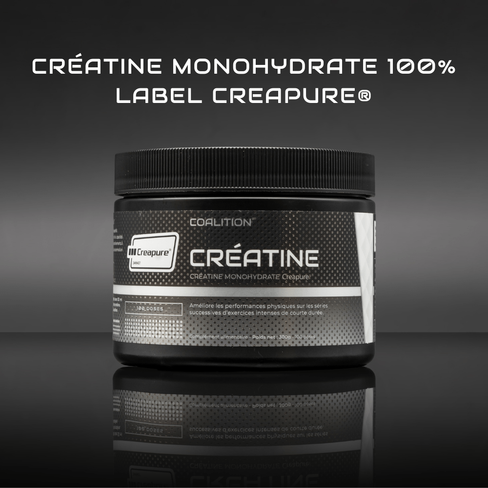 CRÉATINE MONOHYDRATE - 100% CREAPURE® - Coalition